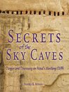 Cover image for Secrets of the Sky Caves